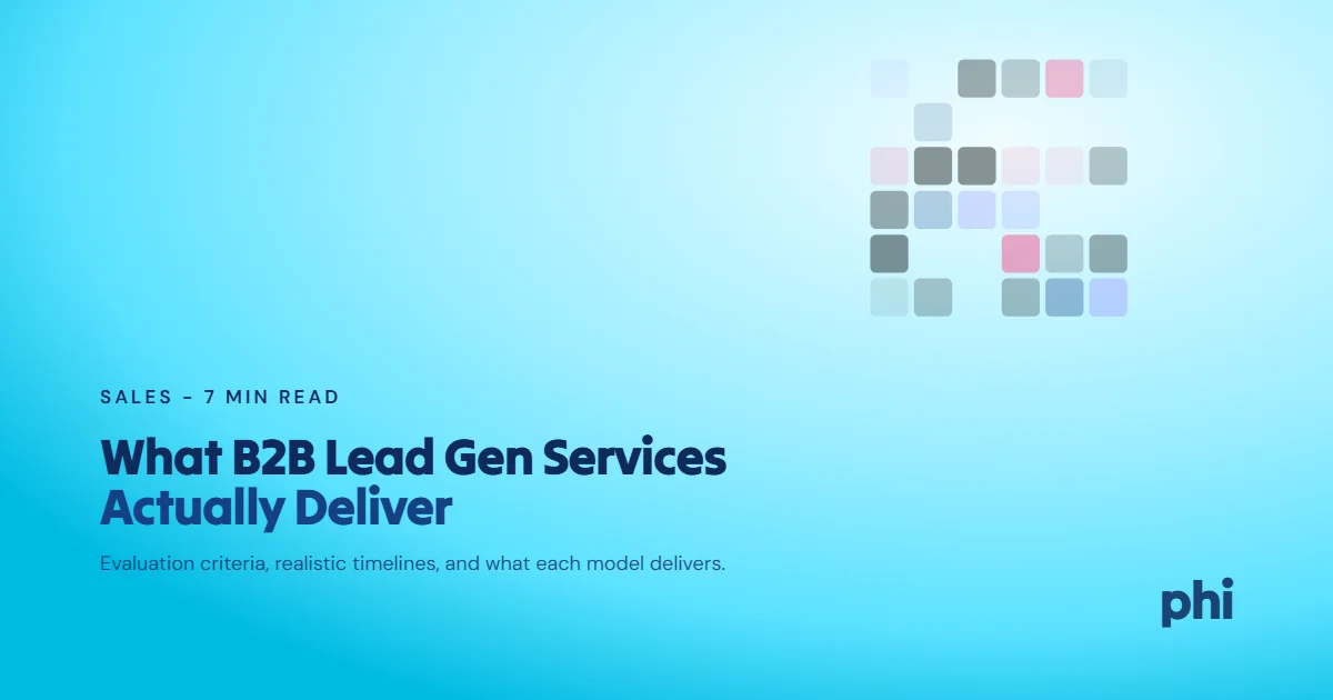 What B2B Lead Generation Services Actually Deliver