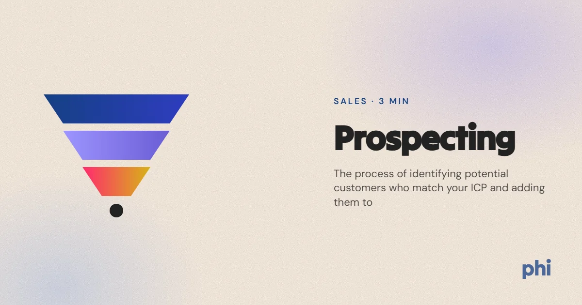 What is Prospecting?
